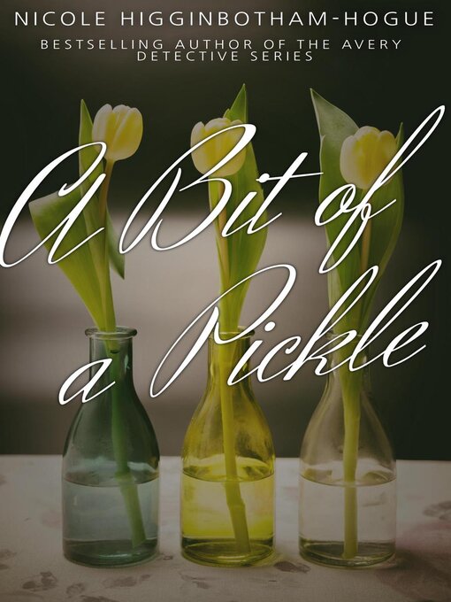 Cover image for A Bit of a Pickle